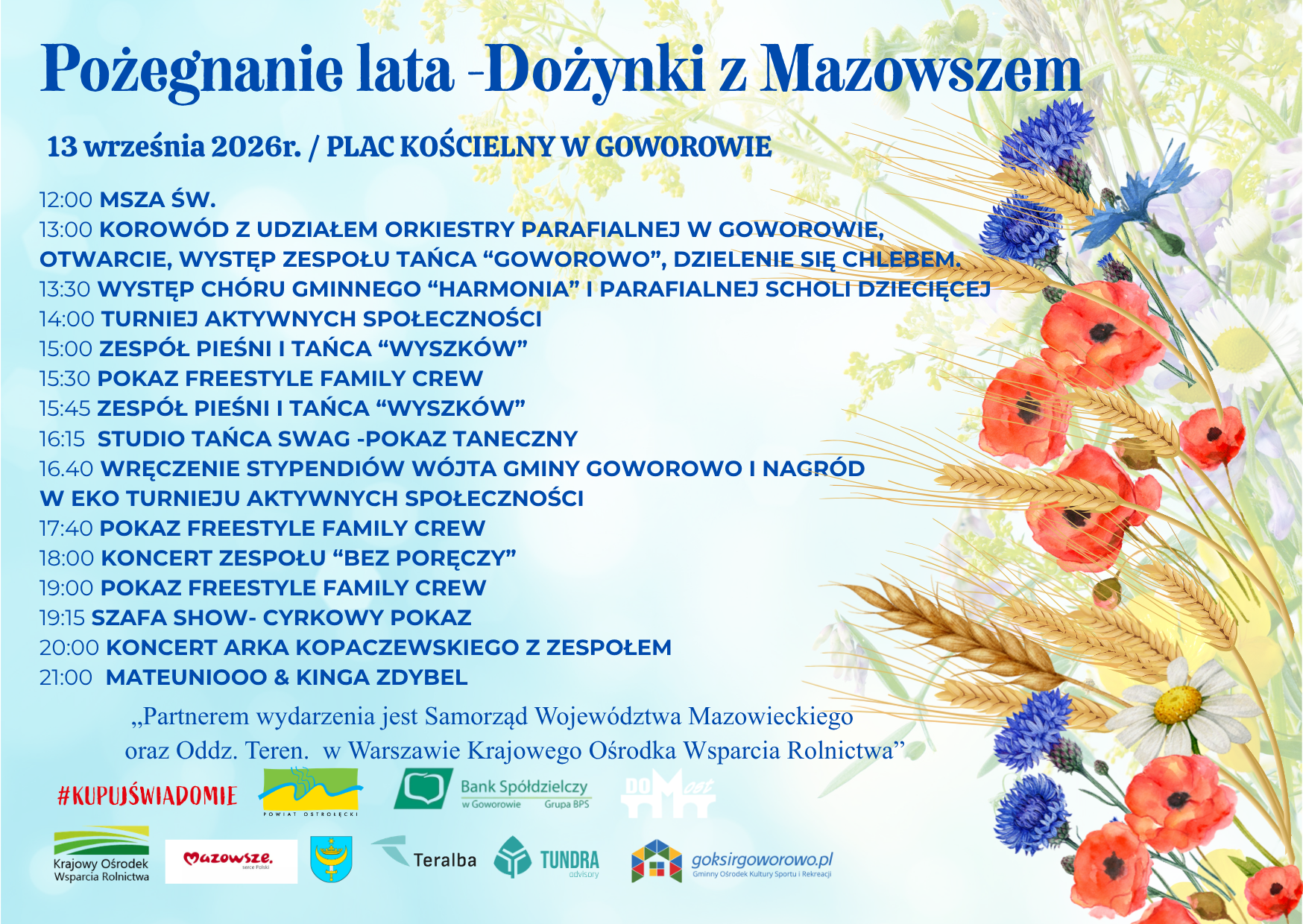 Plakat wydarzenia Pożegnanie lata &ndash; Dożynki z&nbsp;Mazowszem z&nbsp;niebiesko-kremową kolorystyką, tekstem harmonogramu oraz&nbsp;kompozycją kłos&oacute;w zb&oacute;ż i&nbsp;kwiat&oacute;w.