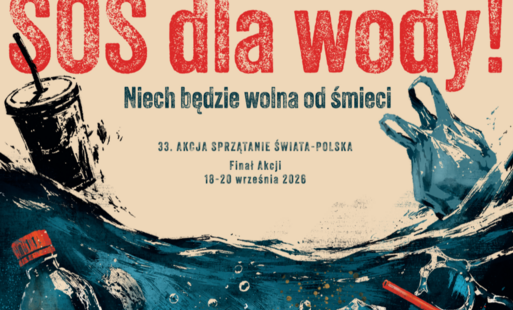 Plakat kampanii ekologicznej przedstawia podwodną scenę z dużą rybą pośrodku, otoczoną odpadami unoszącymi się w wodzie, takimi jak plastikowa butelka, reklamówki, kubek jednorazowy z pokrywką i słomką, plastikowe sztućce oraz inne fragmenty śmieci. W górnej części znajduje się duży czerwony napis „SOS dla wody!”, a poniżej hasło „Niech będzie wolna od śmieci”. W centralnej części umieszczono informacje o wydarzeniu: „33. Akcja Sprzątanie Świata - Polska”, „Finał Akcji”, „18-20 września 2026”. Dominują kolory granatowe, niebieskie, beżowe i czerwone. Grafika zwraca uwagę na problem zanieczyszczenia wód odpadami i zachęca do udziału w akcji sprzątania środowiska.